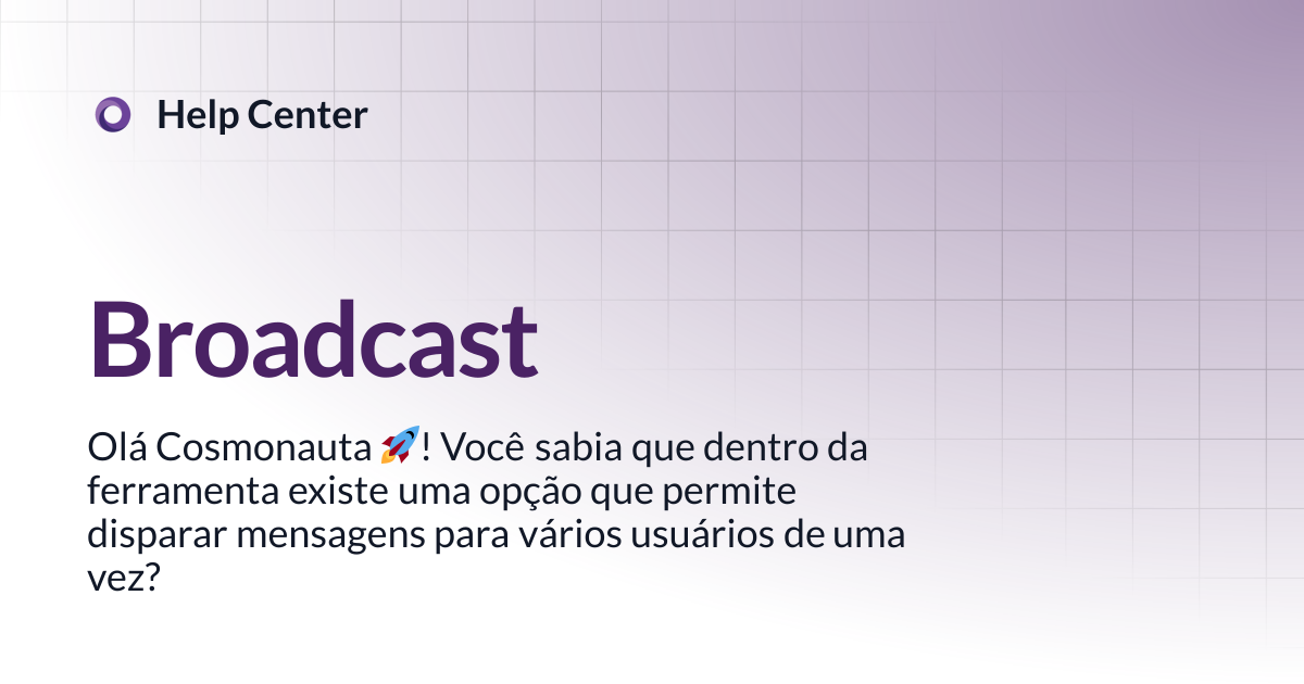 Broadcast | Help Center